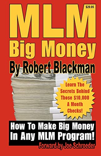 Beispielbild fr MLM Big Money: Learn the Secrets Behind Those $10,000 a Month Checks! zum Verkauf von ThriftBooks-Dallas