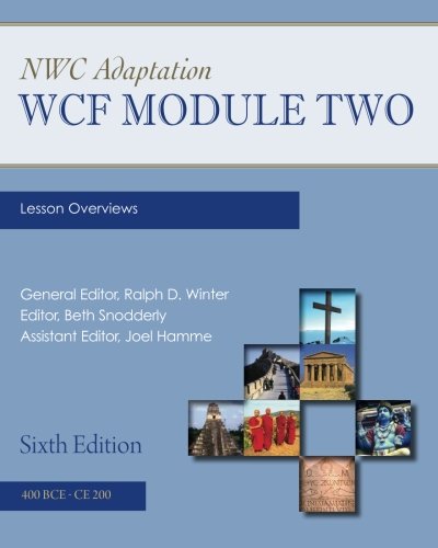 NWC Adaptation: WCF Module Two Lesson Overviews (9781456331962) by Winter, Ralph D.