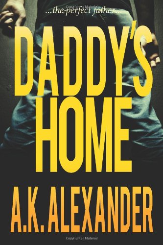 9781456332013: Daddy's Home