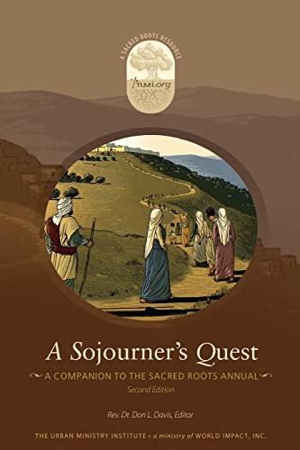 Beispielbild fr A Sojourner's Quest: A Companion to the Sacred Roots Annual zum Verkauf von Books From California