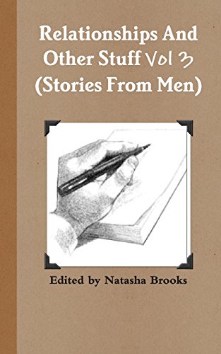 Stock image for Relationships And Other Stuff Vol 3: True Stories And Poems From Men for sale by California Books