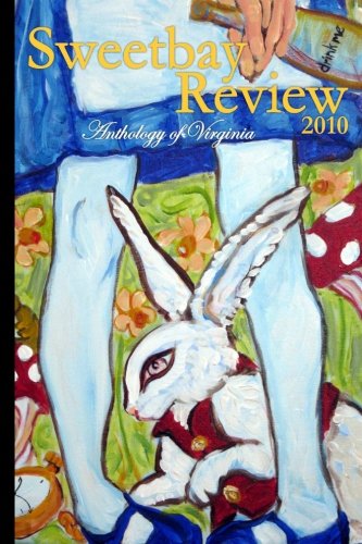 Stock image for Sweetbay Review 2010: Anthology of Virginia for sale by Revaluation Books
