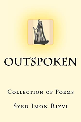 Beispielbild fr Outspoken: Collection of Poems zum Verkauf von THE SAINT BOOKSTORE