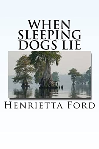 Stock image for When Sleeping Dogs Lie for sale by ThriftBooks-Dallas