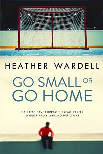 Stock image for Go Small or Go Home for sale by Skihills Books