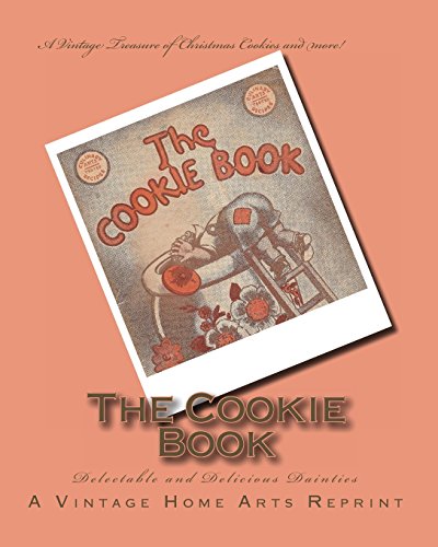 9781456352752: The Cookie Book: Delectable and Delicious Dainties