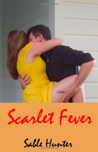 Imagen de archivo de Scarlet Fever: HillCountry Heart Series a la venta por SecondSale