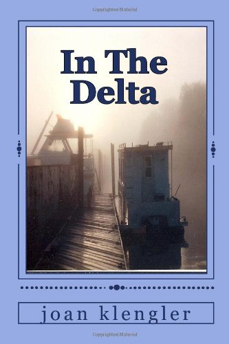 Imagen de archivo de In The Delta (The Delta Mysteries) a la venta por ThriftBooks-Atlanta
