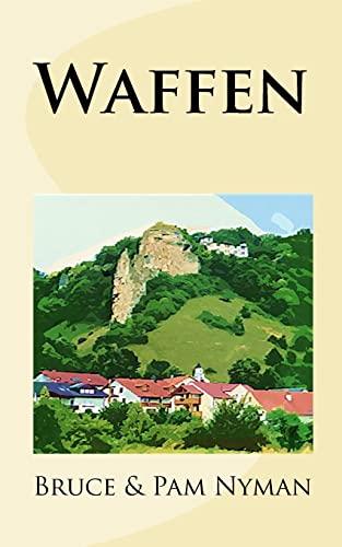 Waffen - Pamela Nyman, Bruce Nyman