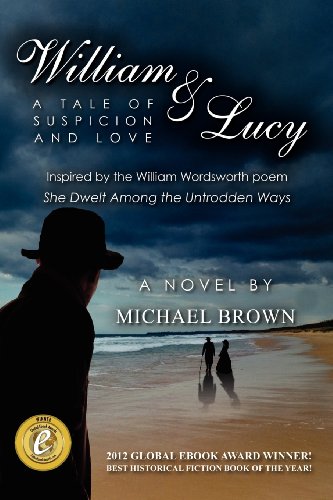 Beispielbild fr William and Lucy : A Tale of Suspicion and Love zum Verkauf von Better World Books: West