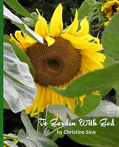 Beispielbild fr To Garden With God zum Verkauf von SecondSale