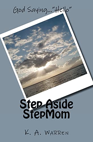 Stock image for Step Aside StepMom for sale by THE SAINT BOOKSTORE