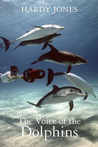 9781456377533: The Voice of the Dolphins