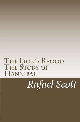 9781456380168: The Lion's Brood: The Story of Hannibal