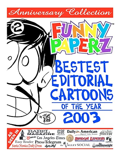 9781456382858: FUNNY PAPERZ #2 - Bestest Editorial Cartoons of the Year - 2003