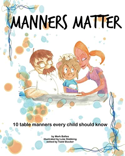 9781456385361: Manners Matter: 10 table manners every child should know