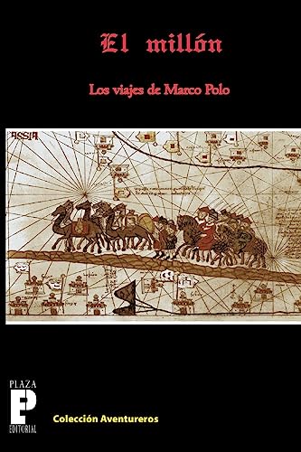 9781456389277: El Milln, los viajes de Marco Polo