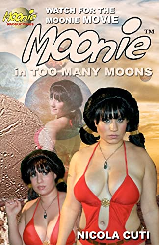 Beispielbild fr Moonie in Too Many Moons zum Verkauf von ThriftBooks-Dallas