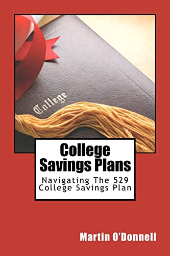 College Savings Plans - O'donnell, Martin