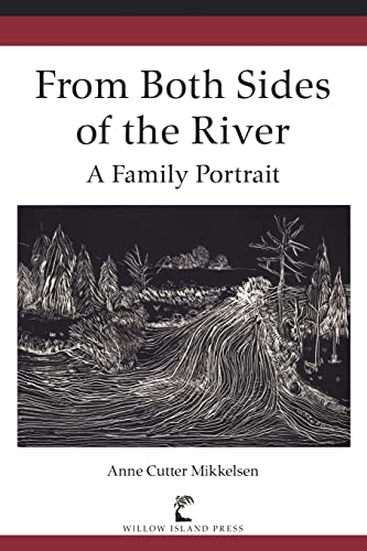 Stock image for From Both Sides of the River: A Family Portrait for sale by SecondSale