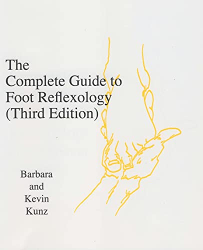 Beispielbild fr The Complete Guide to Foot Reflexology: 3rd Revision zum Verkauf von ThriftBooks-Dallas