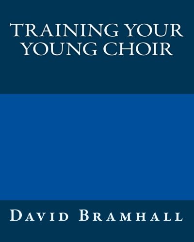 Beispielbild fr Training your young choir zum Verkauf von Revaluation Books