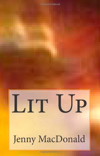 Lit Up (9781456431488) by MacDonald, Jenny