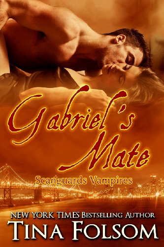 9781456435295: Gabriel's Mate: Scanguards Vampires: Volume 3