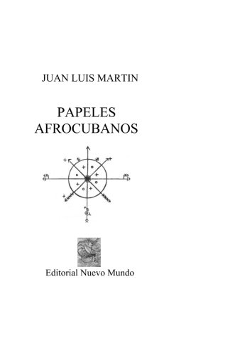 Imagen de archivo de Papeles Afrocubanos (Spanish Edition) a la venta por Revaluation Books