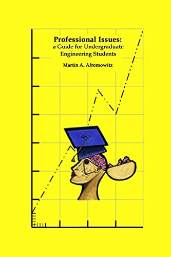 Beispielbild fr Professional Issues: a Guide for Undergraduate Engineering Students zum Verkauf von Wonder Book