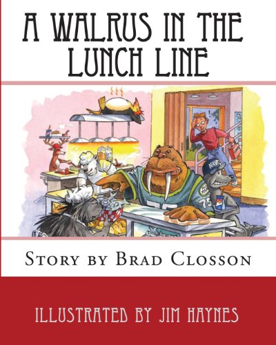 Stock image for A Walrus in the Lunch Line for sale by Once Upon A Time Books