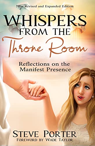 Stock image for Whispers from the Throne Room: Reflections on the Manifest Presence for sale by ThriftBooks-Atlanta