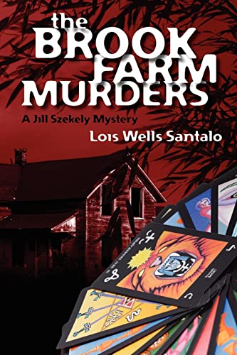 9781456459673: The Brook Farm Murders: A Jill Szekely Mystery
