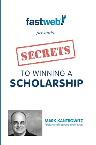 Beispielbild fr Secrets to Winning a Scholarship zum Verkauf von Wonder Book
