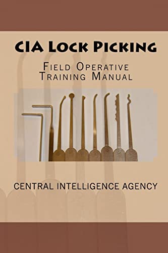 9781456460822: CIA Lock Picking: Field Operative Training Manual