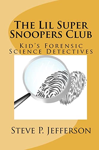 Immagine dell'editore per The Lil Super Snoopers Club: Kid's Forensic Science Detectives venduto da THE SAINT BOOKSTORE