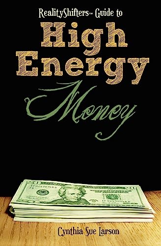 9781456465629: RealityShifters Guide to High Energy Money