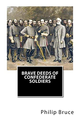 Stock image for Brave Deeds of Confederate Soldiers for sale by Lucky's Textbooks