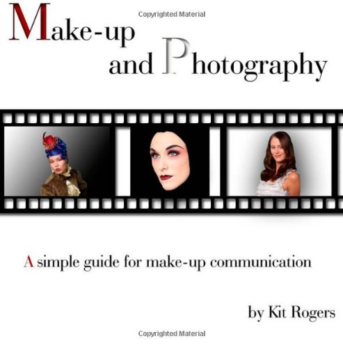 9781456469351: Make-Up and Photography: A Simple Guide for Make-Up Communication
