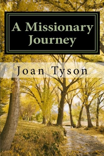 Beispielbild fr A Missionary Journey: Remembering His Marvelous Works zum Verkauf von Save With Sam