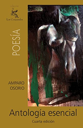 AntologÃ­a esencial (Spanish Edition) (9781456471842) by Osorio, Amparo
