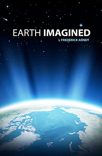 Imagen de archivo de Earth Imagined a la venta por THE SAINT BOOKSTORE