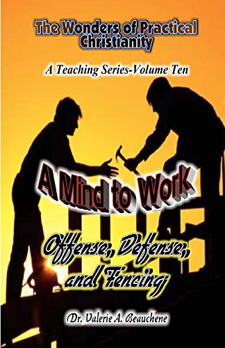 Beispielbild fr A Mind to Work: Offense, Defense, and Fencing zum Verkauf von THE SAINT BOOKSTORE