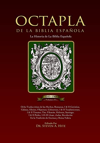 9781456478629: OCTAPLA de la Biblia Espaola La Histria de La Biblia Espaola Volumen II Hechos - Revelacin: Volume 2