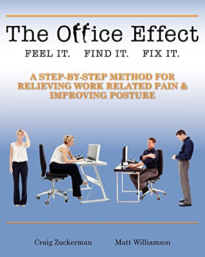 Stock image for The Office Effect Handbook: Easy Solutions for Work-Related Pain for sale by Lucky's Textbooks