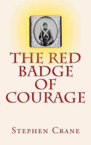 The Red Badge of Courage (9781456480233) by Crane, Stephen