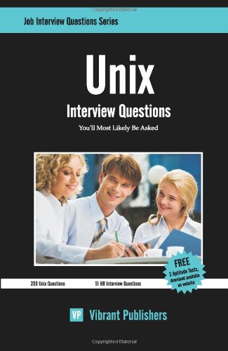 9781456482749: Unix Interview Questions You'll Most Likely Be Asked