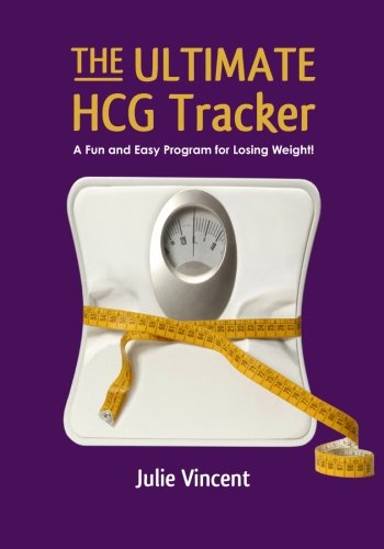 9781456485344: The Ultimate HCG Tracker: A Fun and Easy Program for Losing Weight