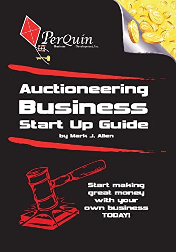 9781456492205: Auctioneering Business Start-Up Guide