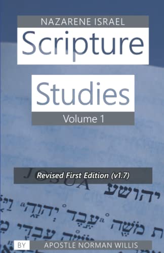 Beispielbild fr Nazarene Scripture Studies: Volume One zum Verkauf von SecondSale